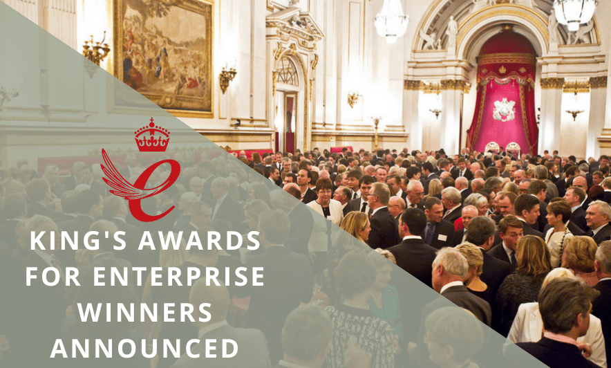Winners of the King’s Awards for Enterprise Announced