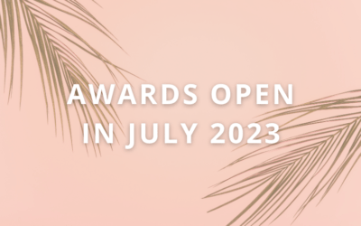 Awards Open in July 2023