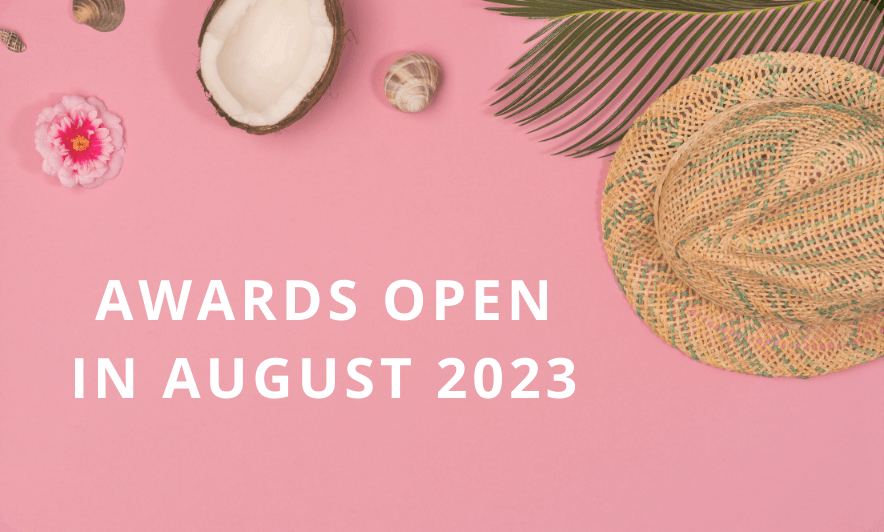 Awards Open in August 2023